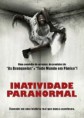 ASSISTIR INATIVIDADE PARANORMAL DUBLADO 